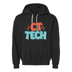 CT Tech Computed Tomography Technologist Radiology Garment-Dyed Fleece Hoodie