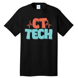 CT Tech Computed Tomography Technologist Radiology Tall T-Shirt