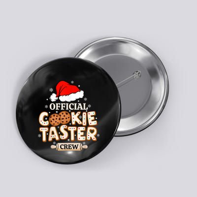 Cookie Taster Crew Funny Christmas Baking Team Button