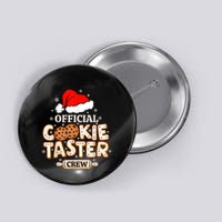 Cookie Taster Crew Funny Christmas Baking Team Button