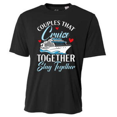 Couples That Cruise Together Stay Together Cruising Cooling Performance Crew T-Shirt