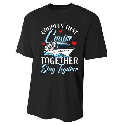 Couples That Cruise Together Stay Together Cruising Performance Sprint T-Shirt