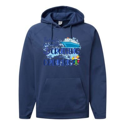 Cruising Together Cruising With A Chance Of Drinking Girl Trip Girl Weekend Performance Fleece Hoodie