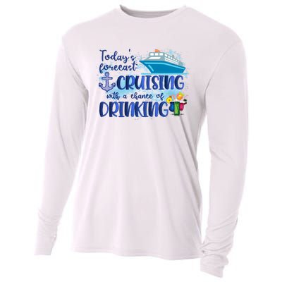 Cruising Together Cruising With A Chance Of Drinking Girl Trip Girl Weekend Cooling Performance Long Sleeve Crew