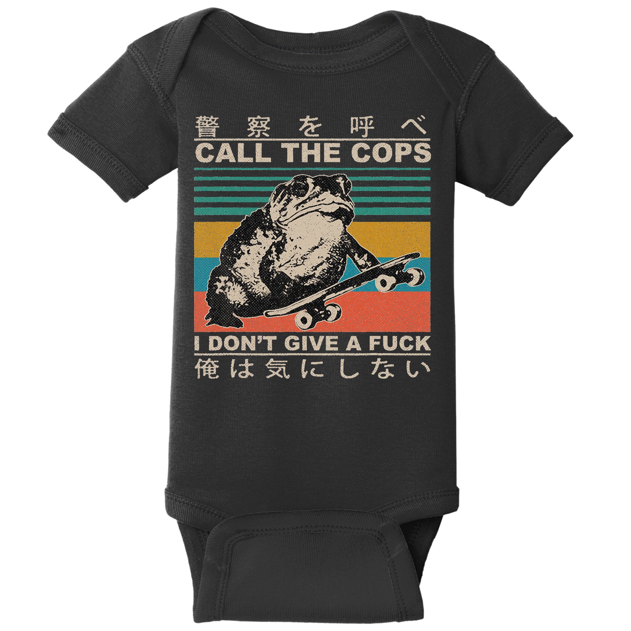 Call The Cops I Don’T Give A Fck Skateboarding Toad Japanese Baby Bodysuit