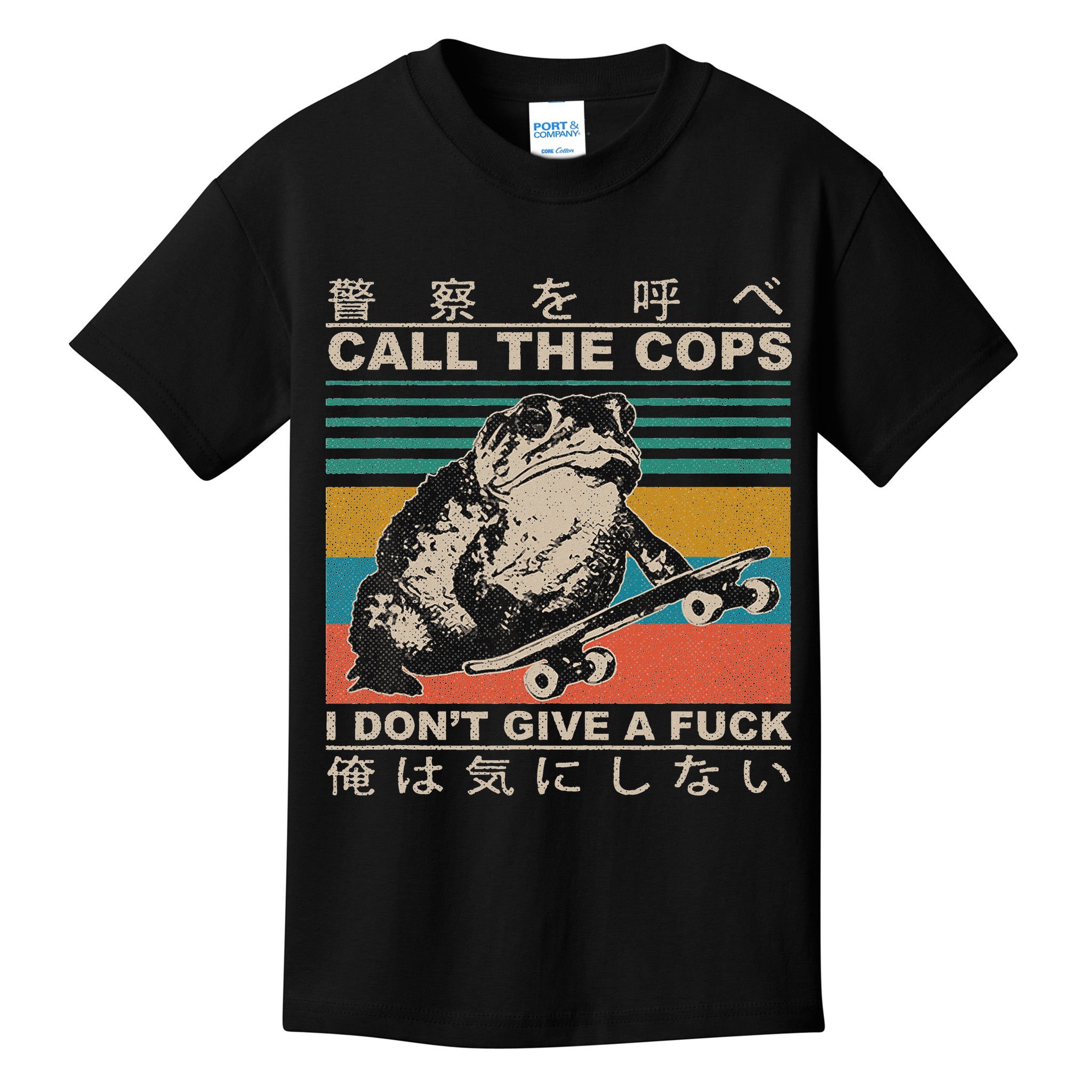 Call The Cops I Don’T Give A Fck Skateboarding Toad Japanese Kids T-Shirt