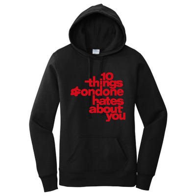Condoneit Things Condone Hates About You Women's Pullover Hoodie