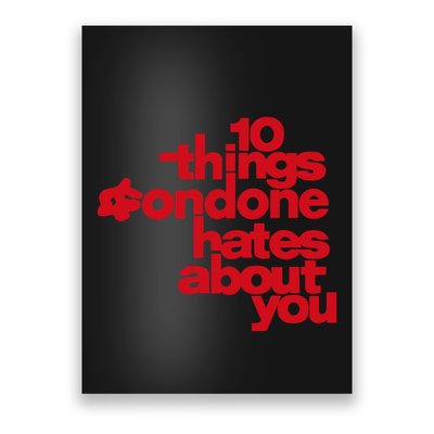 Condoneit Things Condone Hates About You Poster