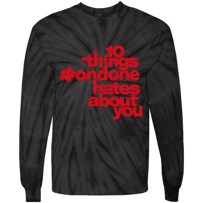 Condoneit Things Condone Hates About You Tie-Dye Long Sleeve Shirt