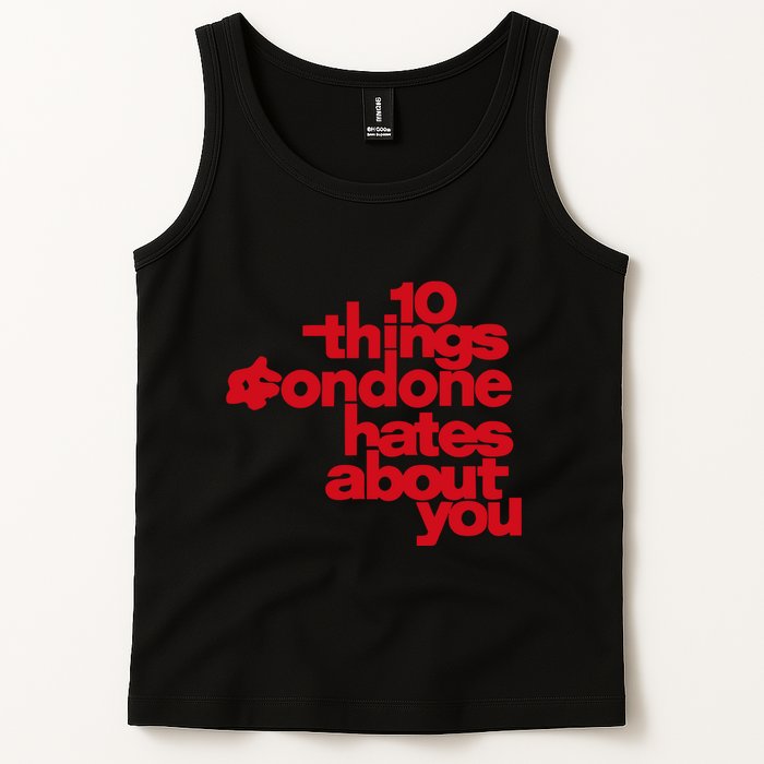 Condoneit Things Condone Hates About You Tank Top
