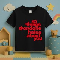 Condoneit Things Condone Hates About You Toddler T-Shirt