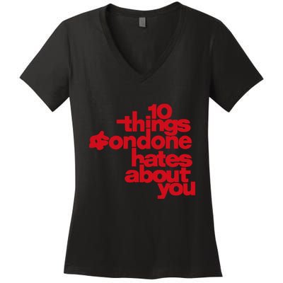 Condoneit Things Condone Hates About You Women's V-Neck T-Shirt