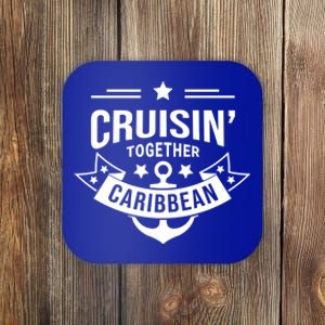 Cruisin Together Caribbean Cute Gift Coaster