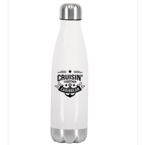 Cruisin Together Caribbean Cute Gift Stainless Steel Insulated Water Bottle