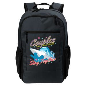 Couples That Cruise Together Husband And Wife Cruising Daily Commute Backpack