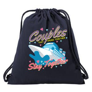 Couples That Cruise Together Husband And Wife Cruising Drawstring Bag