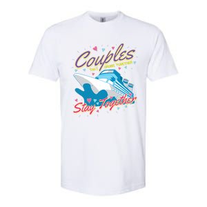 Couples That Cruise Together Husband And Wife Cruising Softstyle CVC T-Shirt