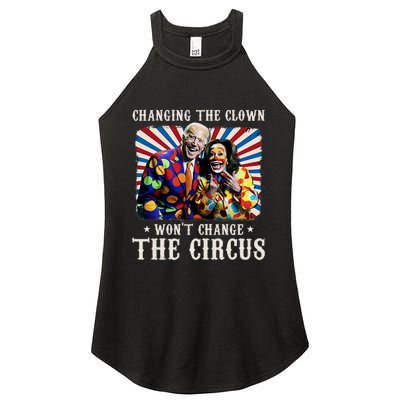 Changing The Clown WonT Change The Circus Kamala Clown Women's Perfect Tri Rocker Tank