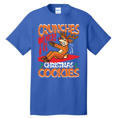 Crunches Then Christmas Cookies Reindeer Gym Merry Liftmas Gift Tall T-Shirt