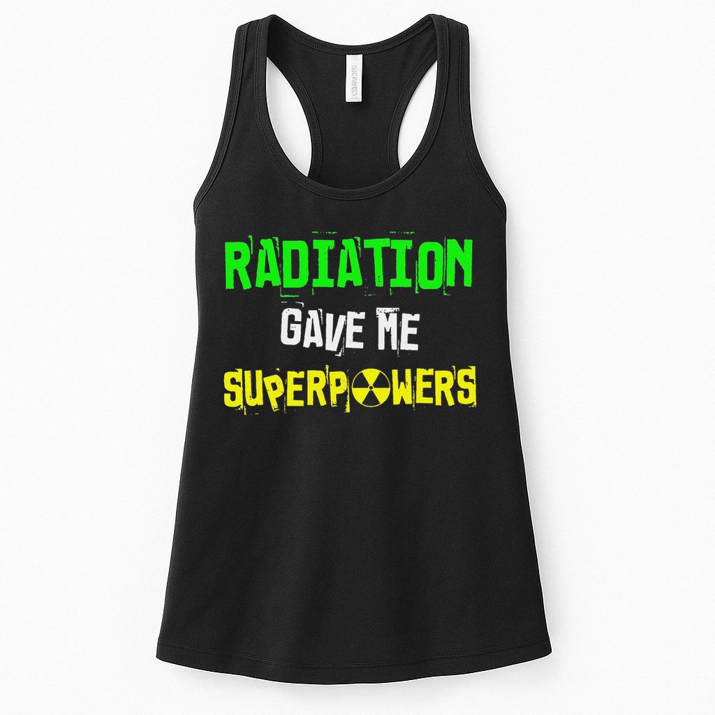 Chemo Treatment Cancer Patient Funny Radiation Superpowers Womens Tank Top