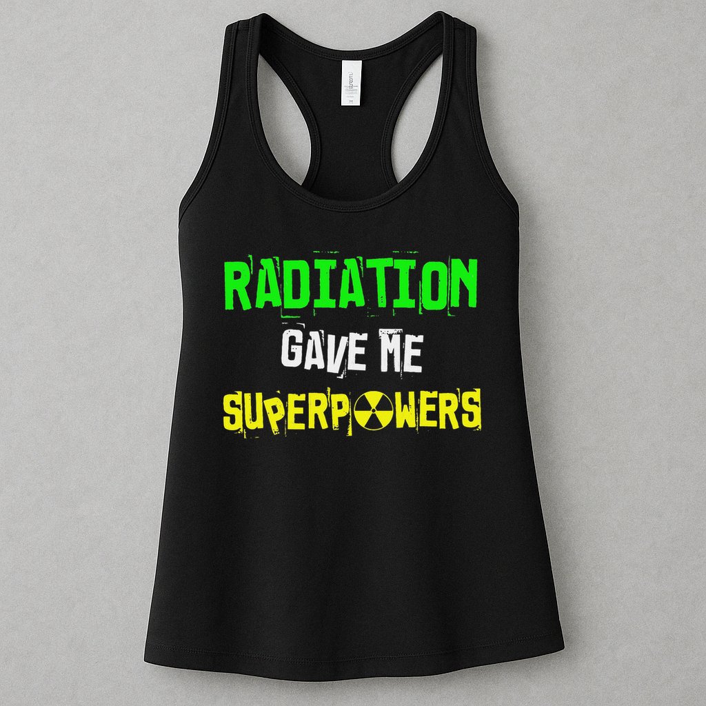 Chemo Treatment Cancer Patient Funny Radiation Superpowers Womens Tank Top