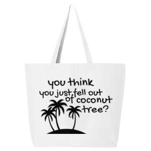 Coconut Tree Campaign Slogan 24 Kamala Statement Democrat 25L Jumbo Tote