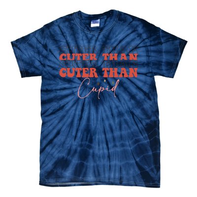 Cuter Than Cupid Groovy Retro Valentine's Day Gift Tie-Dye T-Shirt