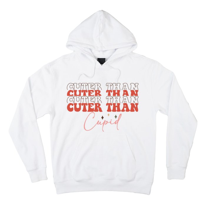 Cuter Than Cupid Groovy Retro Valentine's Day Gift Hoodie