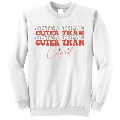 Cuter Than Cupid Groovy Retro Valentine's Day Gift Sweatshirt