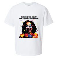 Changing The Clown Won’T Change The Circus Kamala Harris Sueded Cloud Jersey T-Shirt