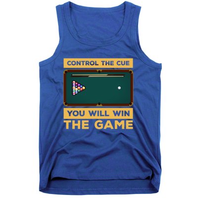 Control The Cue You Will Win The Game Snooker Billiards Gift Tank Top