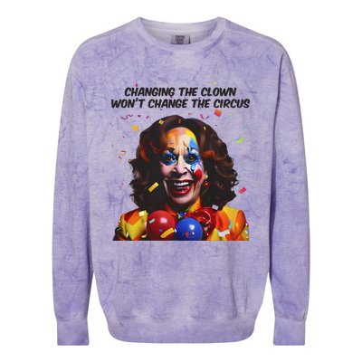 Changing The Clown Won’T Change The Circus Kamala Harris Colorblast Crewneck Sweatshirt