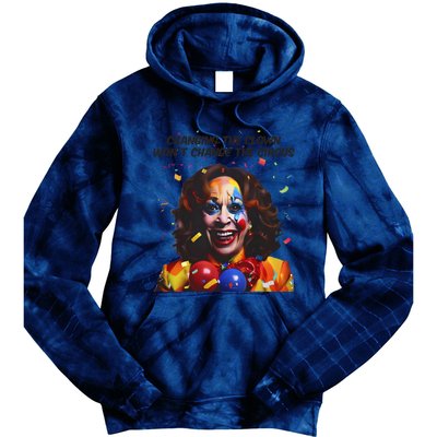 Changing The Clown Won’T Change The Circus Kamala Harris Tie Dye Hoodie