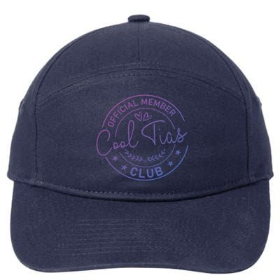 Cool Tia Club Latin Mexicana Aunt Mexican Auntie Tia Great Gift 7-Panel Snapback Hat