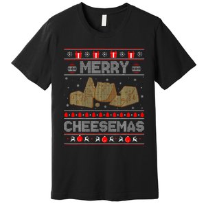 Cheese Tasting Christmas Merry Cheesemas Ugly Sweater Premium T-Shirt