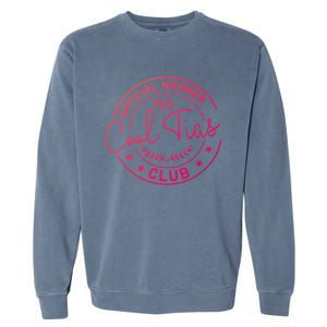 Cool Tia Club Latin Mexicana Aunt Mexican Auntie Tia Great Gift Garment-Dyed Sweatshirt