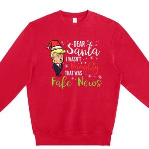 Christmas Trump Dear Santa Fake News Funny Xmas Premium Crewneck Sweatshirt