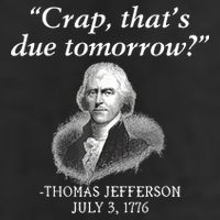 Crap ThatS Due Tomorrow Thomas Jefferson Cool Comfort Performance Bucket Hat