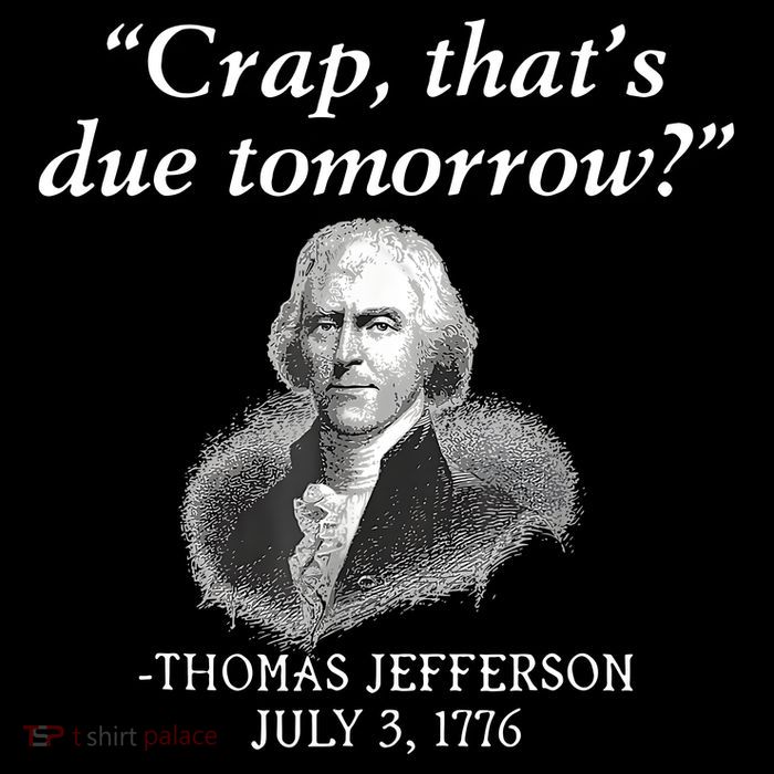 Crap ThatS Due Tomorrow Thomas Jefferson Bucket Hat