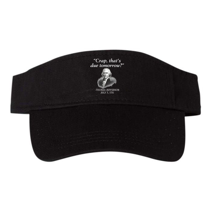 Crap ThatS Due Tomorrow Thomas Jefferson Valucap Bio-Washed Visor