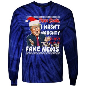 Christmas Trump Dear Santa Fake News Funny Xmas Tie-Dye Long Sleeve Shirt