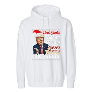 Christmas Trump Dear Santa Fake News Funny Xmas Garment-Dyed Fleece Hoodie