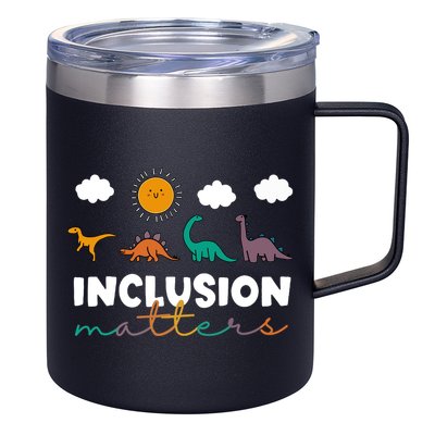 Cute TRex Dinosaur Inclusion Teacher Matters Special Education Gift 12oz Stainless Steel Coffee Mug