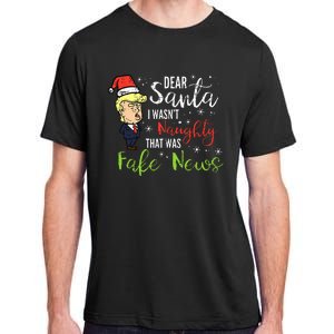 Christmas Trump Dear Santa Fake News Funny Xmas Adult ChromaSoft Performance T-Shirt