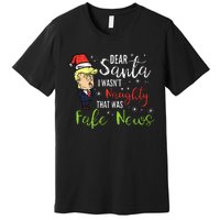 Christmas Trump Dear Santa Fake News Funny Xmas Premium T-Shirt