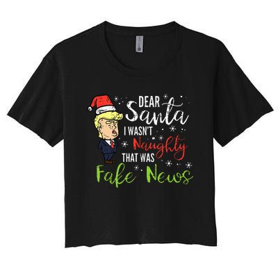 Christmas Trump Dear Santa Fake News Funny Xmas Women's Crop Top Tee