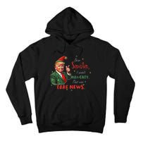 Christmas Trump Dear Santa Fake News Funny Xmas Trump 47 Tall Hoodie