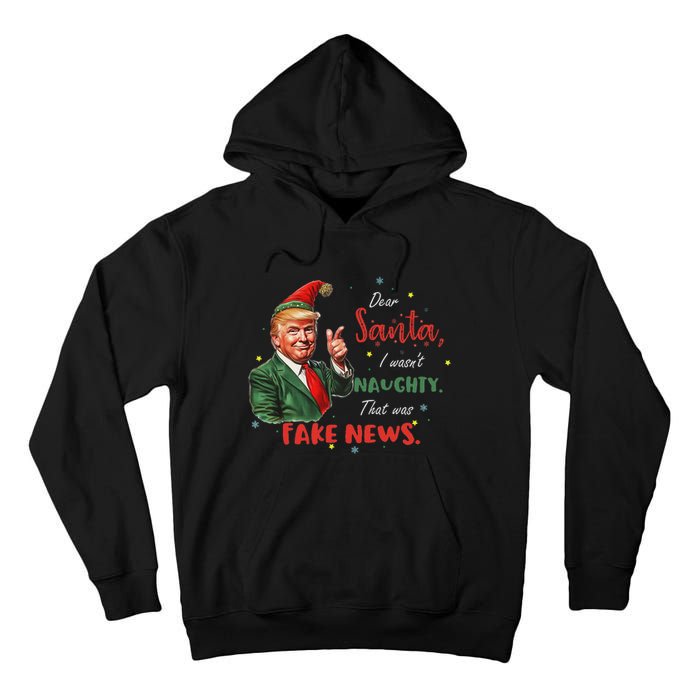 Christmas Trump Dear Santa Fake News Funny Xmas Trump 47 Tall Hoodie