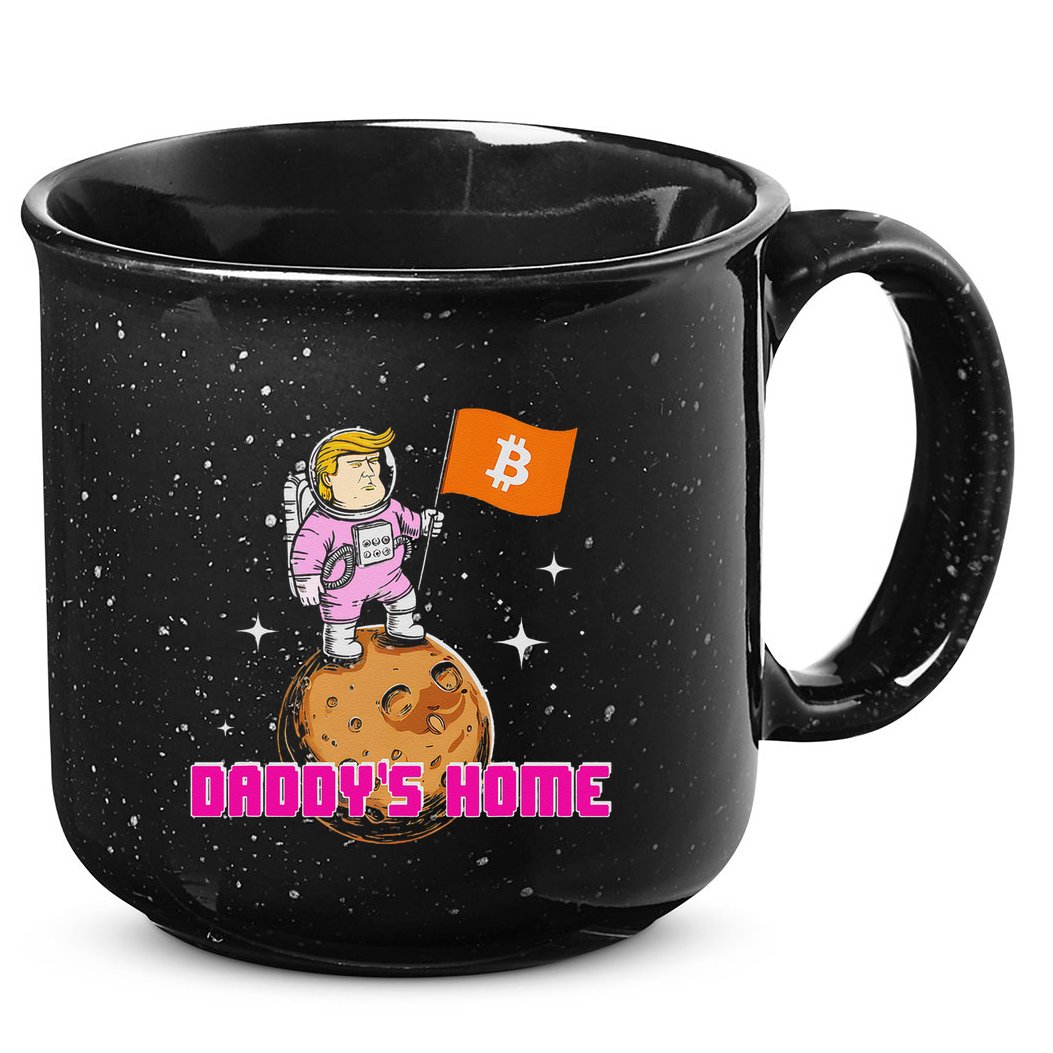 Cute Trump DaddyS Home Bitcoin Bullrun Humor Comeback Team 15oz Campfire Ceramic Mug