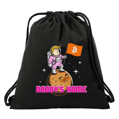 Cute Trump DaddyS Home Bitcoin Bullrun Humor Comeback Team Drawstring Bag